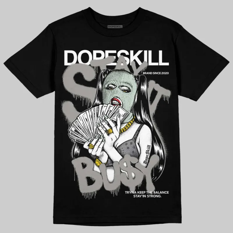 Year Of The Snake 1s DopeSkill T-Shirt Stay It Busy Graphic sold by DopeSkill