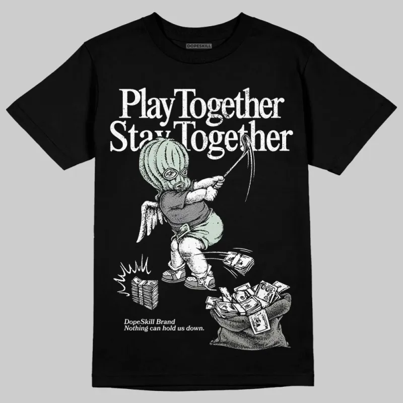 Year Of The Snake 1s DopeSkill T-Shirt Play together, Stay together Graphic sold by DopeSkill