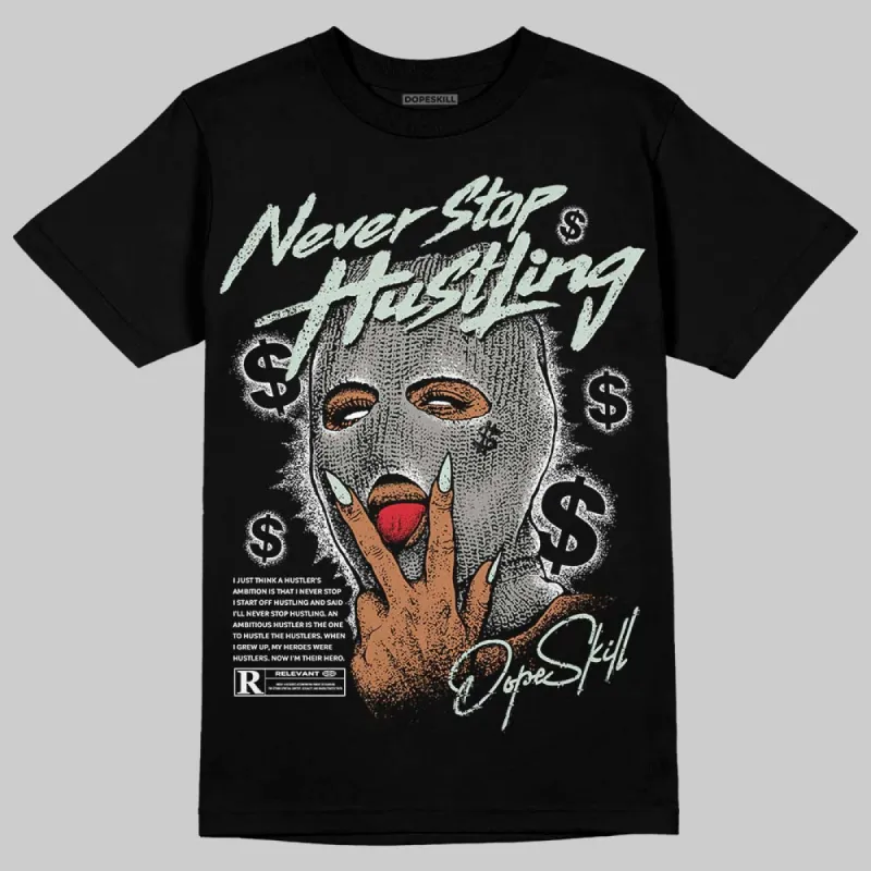 Year Of The Snake 1s DopeSkill T-Shirt Never Stop Hustling Graphic sold by DopeSkill