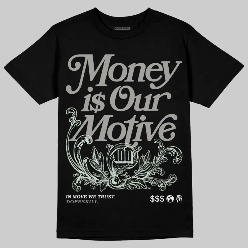 Year Of The Snake 1s DopeSkill T-Shirt Money Is Our Motive Typo Graphic sold by DopeSkill