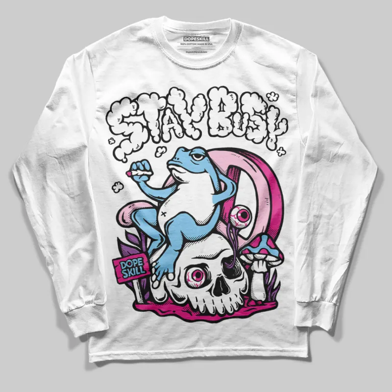 Doernbecher 6s DopeSkill Long Sleeve T-Shirt Stay Busy Graphic sold by DopeSkill