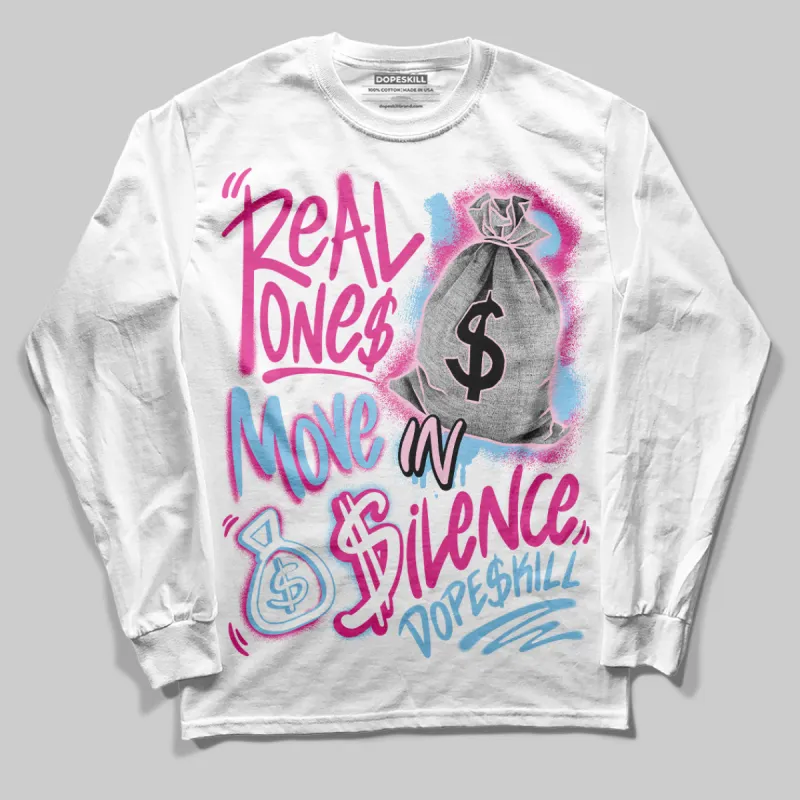 Doernbecher 6s DopeSkill Long Sleeve T-Shirt Real Ones Move In Silence Graphic sold by DopeSkill
