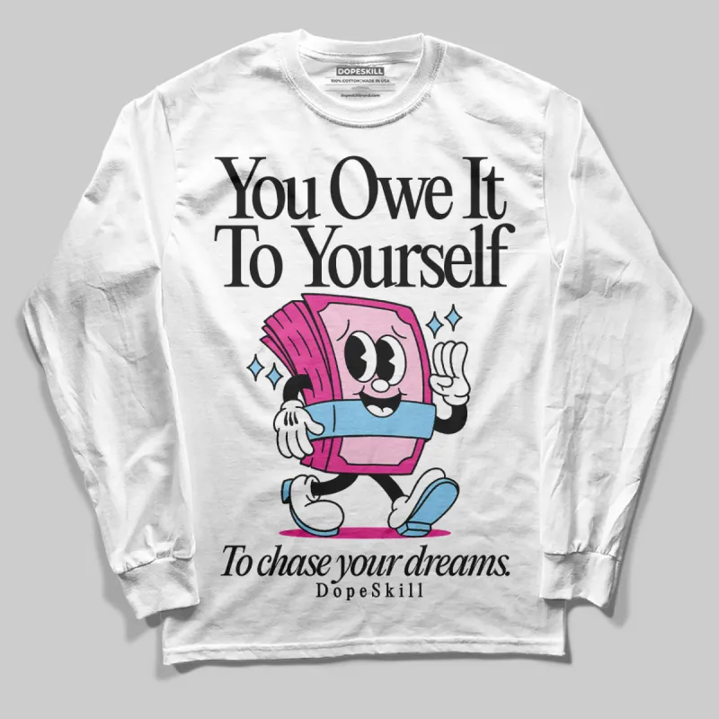 Doernbecher 6s DopeSkill Long Sleeve T-Shirt Owe It To Yourself Graphic sold by DopeSkill