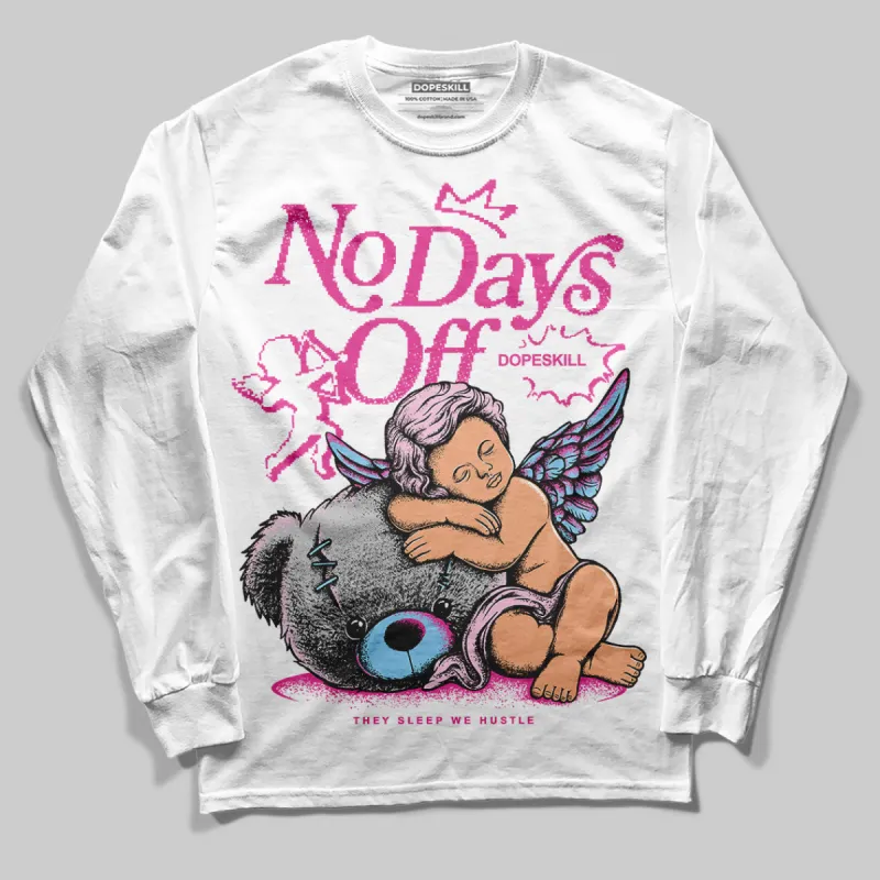 Doernbecher 6s DopeSkill Long Sleeve T-Shirt New No Days Off Graphic sold by DopeSkill