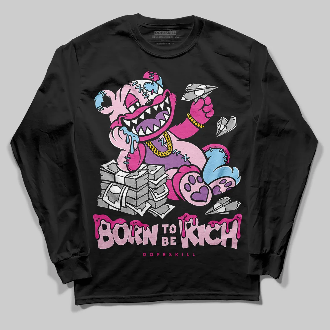 Doernbecher 6s DopeSkill Long Sleeve T-Shirt Born To Be Rich Graphic sold by DopeSkill product image thumbnail 2