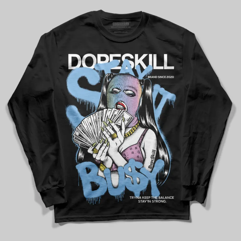 Year Of The Snake 5s DopeSkill Long Sleeve T-Shirt Stay It Busy Graphic sold by DopeSkill