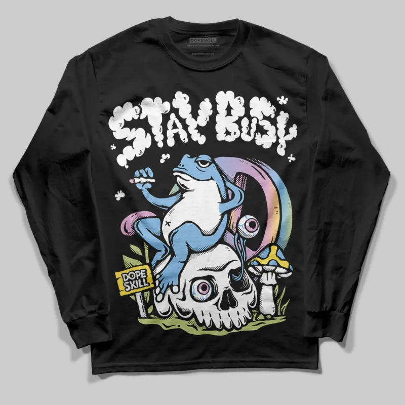 Year Of The Snake 5s DopeSkill Long Sleeve T-Shirt Stay Busy Graphic sold by DopeSkill