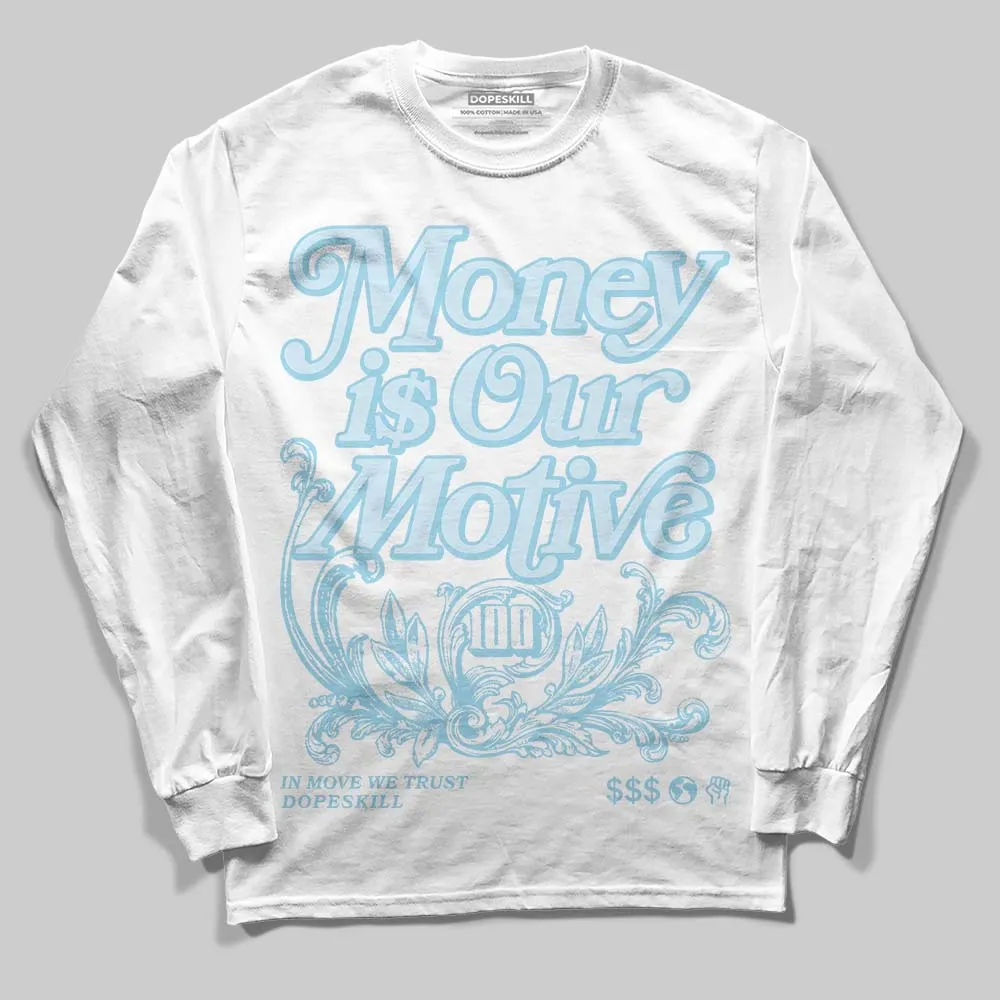 Knu Stack Vintage Dream Blue DopeSkill Long Sleeve T-Shirt Money Is Our Motive Typo Graphic sold by DopeSkill