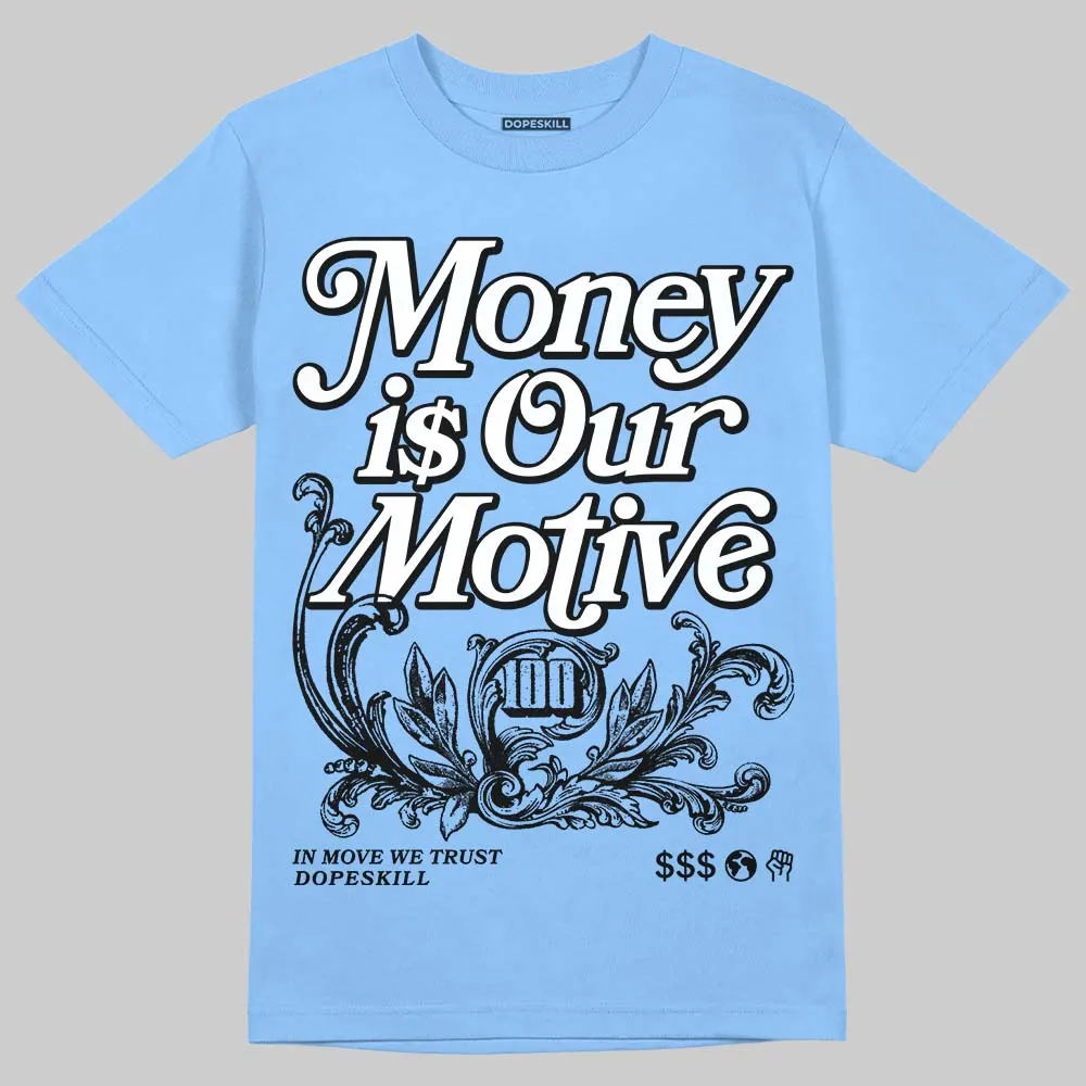 Knu Stack Vintage Dream Blue DopeSkill Blue T-shirt Money Is Our Motive Typo Graphic sold by DopeSkill
