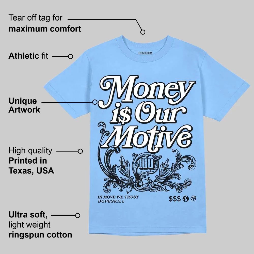 Knu Stack Vintage Dream Blue DopeSkill Blue T-shirt Money Is Our Motive Typo Graphic sold by DopeSkill product image thumbnail 2
