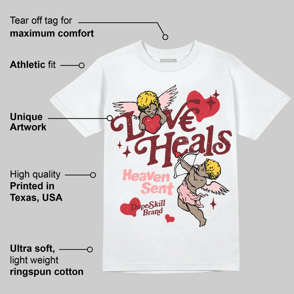 VALENTINE'S Day 3s DopeSkill T-Shirt New Love Heals Graphic sold by DopeSkill product image thumbnail 3