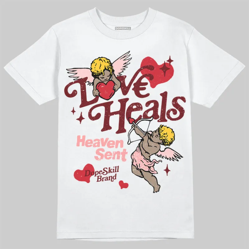VALENTINE'S Day 3s DopeSkill T-Shirt New Love Heals Graphic sold by DopeSkill