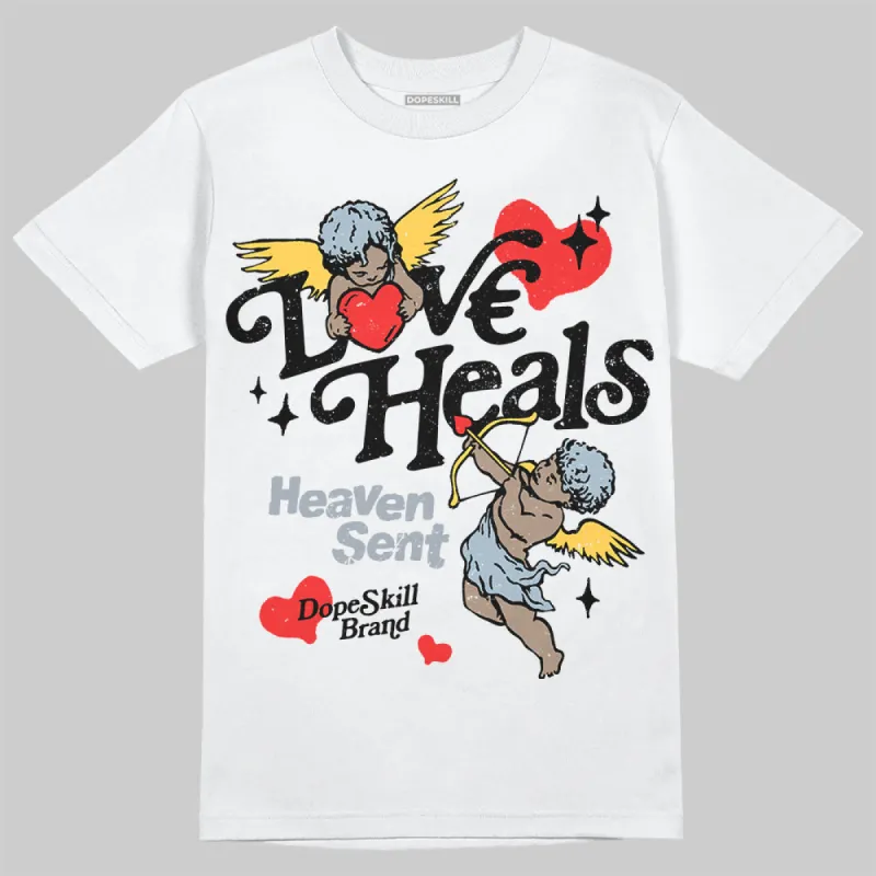 Blue Grey 13s DopeSkill T-Shirt New Love Heals Graphic sold by DopeSkill