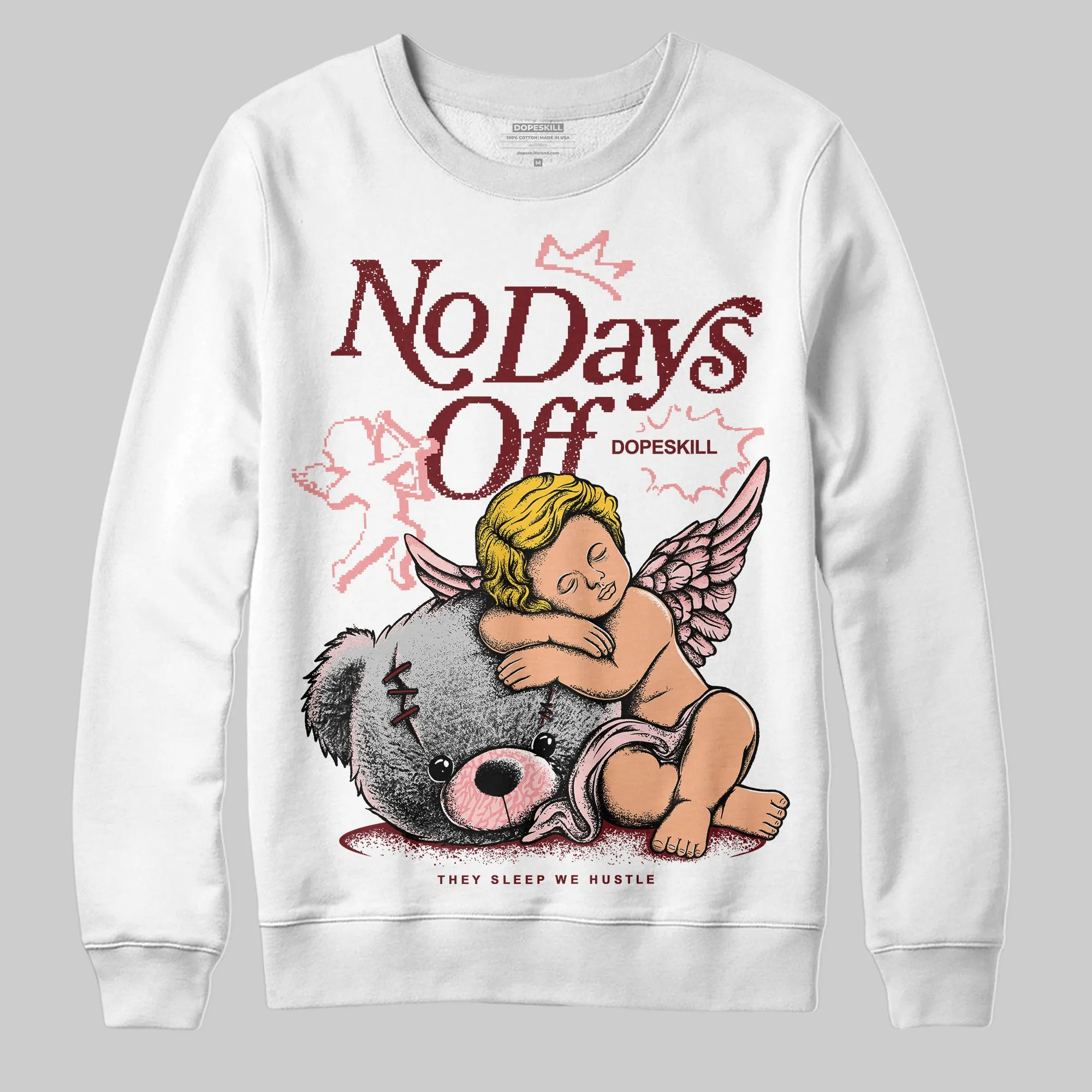 VALENTINE'S Day 3s DopeSkill Sweatshirt New No Days Off Graphic sold by DopeSkill