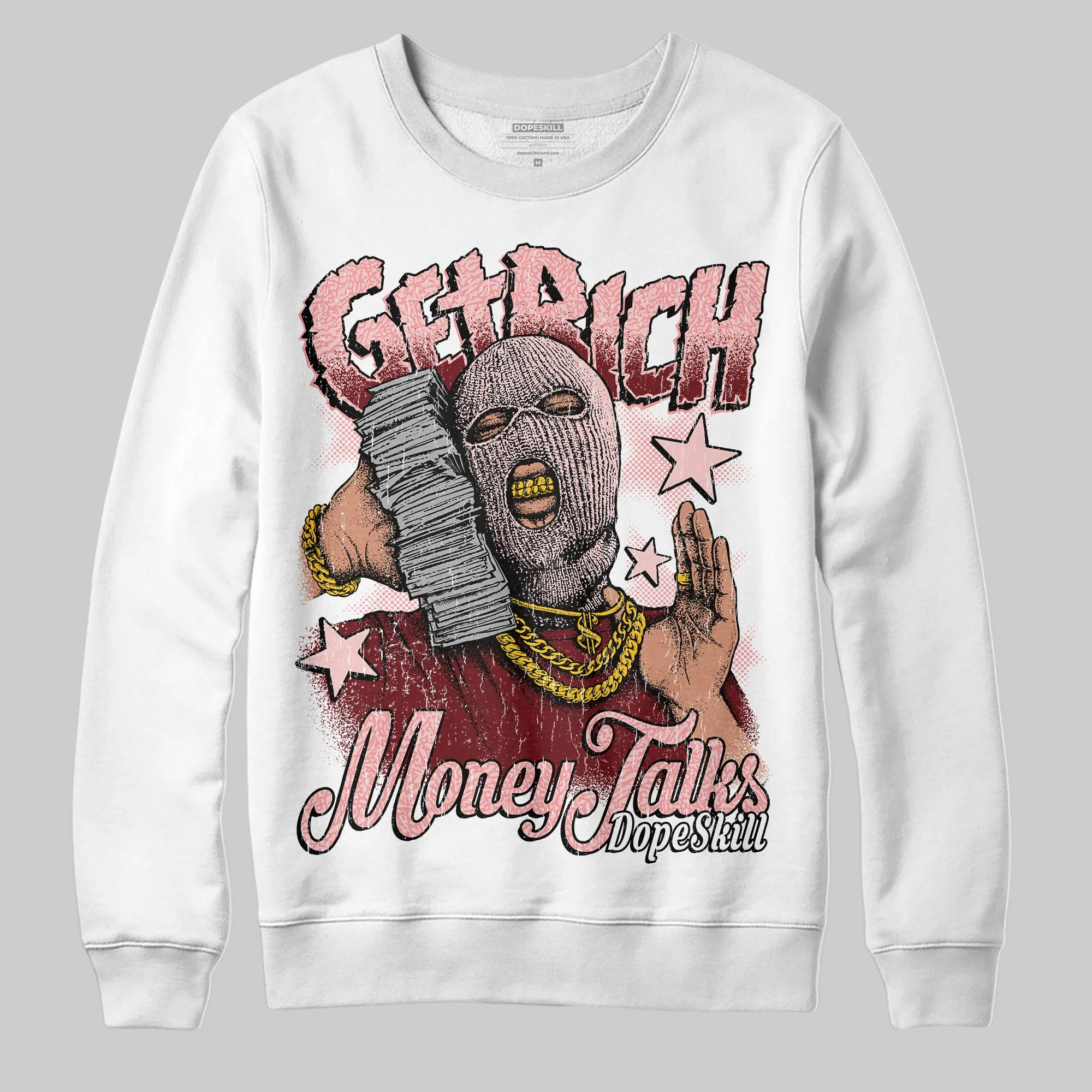 VALENTINE'S Day 3s DopeSkill Sweatshirt Get Rich Graphic sold by DopeSkill