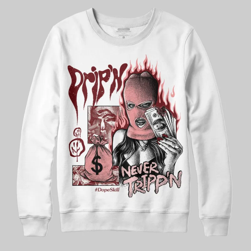 VALENTINE'S Day 3s DopeSkill Sweatshirt Drip'n Never Tripp'n Graphic sold by DopeSkill