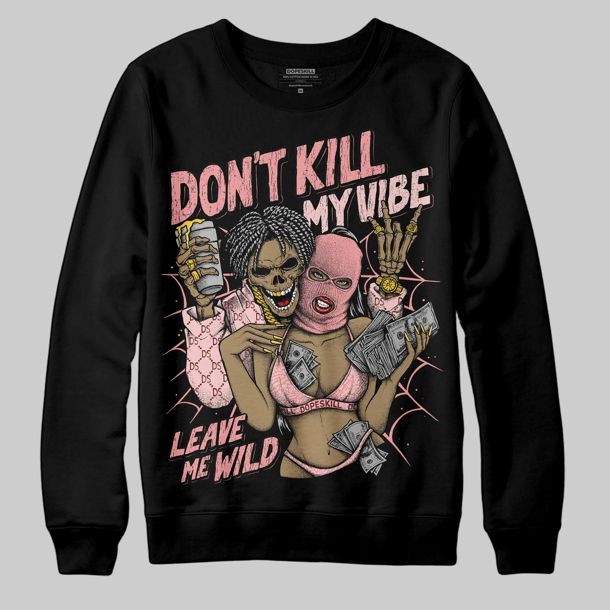 VALENTINE'S Day 3s DopeSkill Sweatshirt Don't Kill My Vibe Graphic sold by DopeSkill product image thumbnail 2