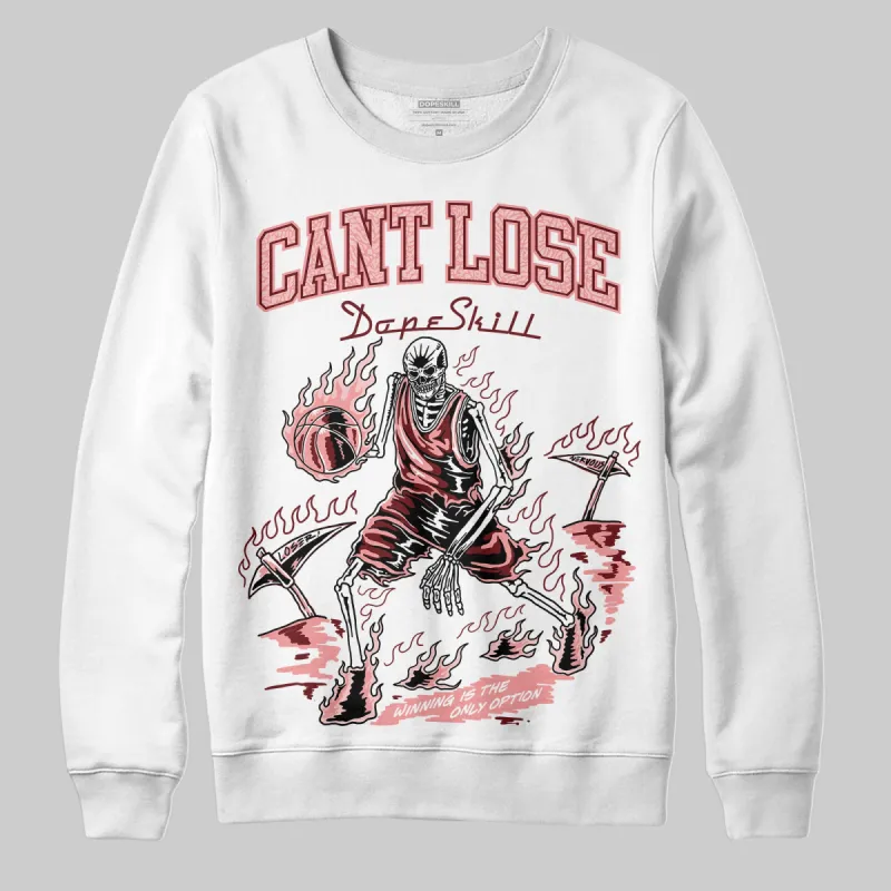 VALENTINE'S Day 3s DopeSkill Sweatshirt Cant Lose Graphic sold by DopeSkill