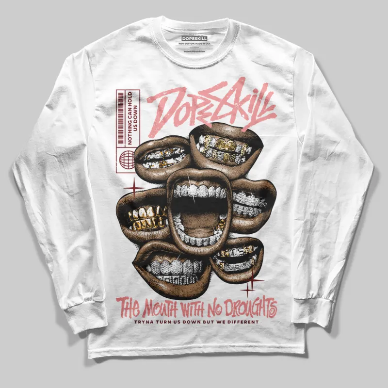 VALENTINE'S Day 3s DopeSkill Long Sleeve T-Shirt The Mouth With No Droughts Graphic sold by DopeSkill