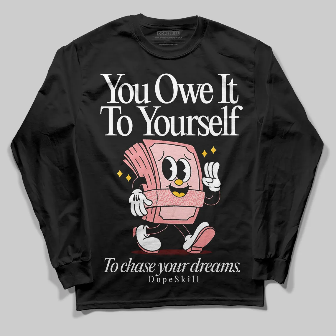 VALENTINE'S Day 3s DopeSkill Long Sleeve T-Shirt Owe It To Yourself Graphic sold by DopeSkill product image thumbnail 2