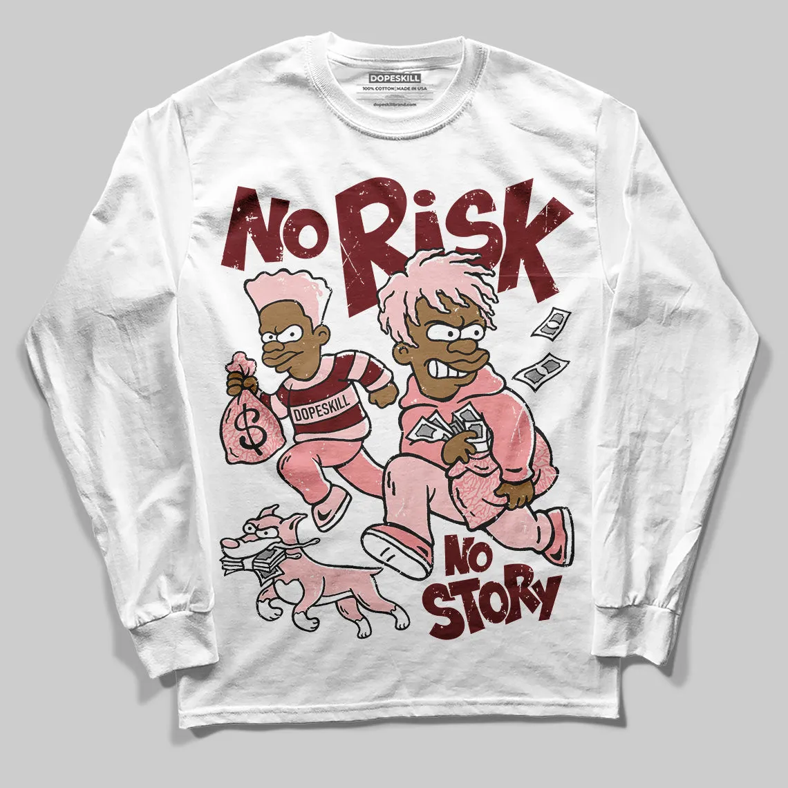 VALENTINE'S Day 3s DopeSkill Long Sleeve T-Shirt No Risk No Story Graphic sold by DopeSkill