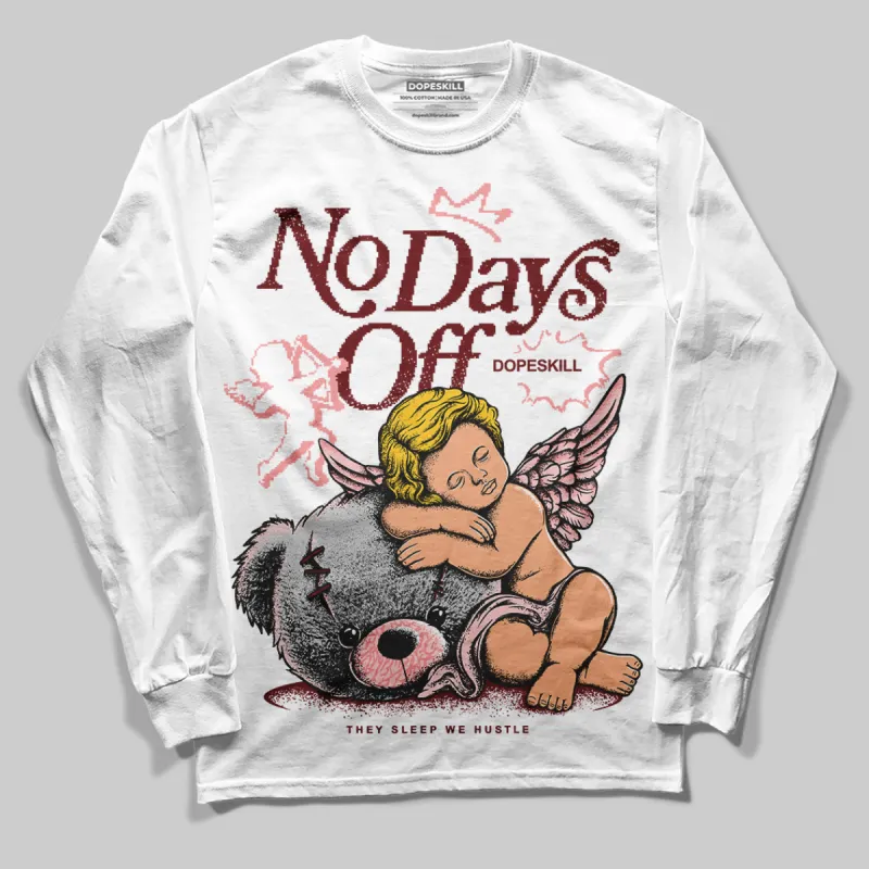 VALENTINE'S Day 3s DopeSkill Long Sleeve T-Shirt New No Days Off Graphic sold by DopeSkill