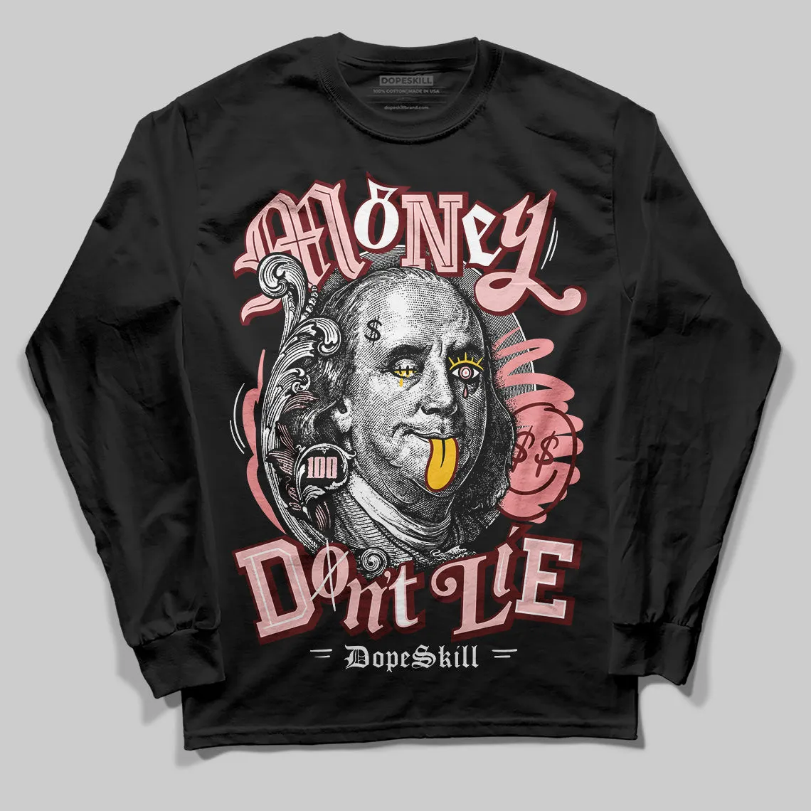 VALENTINE'S Day 3s DopeSkill Long Sleeve T-Shirt Money Don't Lie Graphic sold by DopeSkill product image thumbnail 2