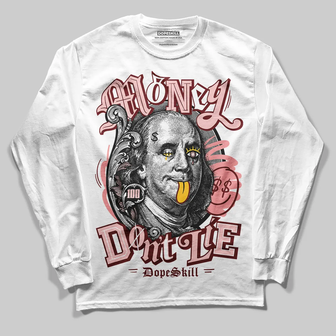 VALENTINE'S Day 3s DopeSkill Long Sleeve T-Shirt Money Don't Lie Graphic sold by DopeSkill