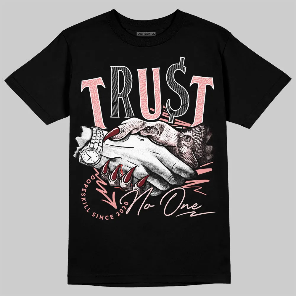 VALENTINE'S Day 3s DopeSkill T-Shirt Trust No One Graphic sold by DopeSkill product image thumbnail 2