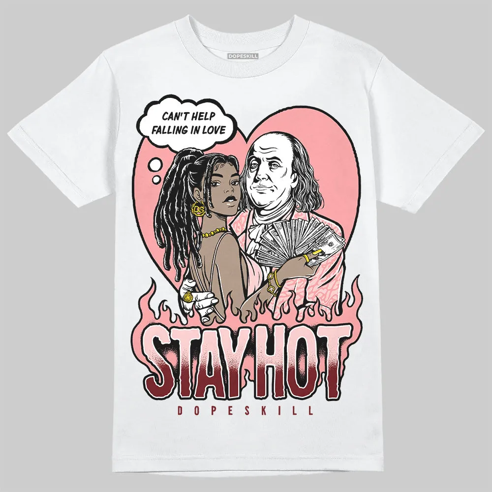 VALENTINE'S Day 3s DopeSkill T-Shirt Stay Hot Graphic sold by DopeSkill