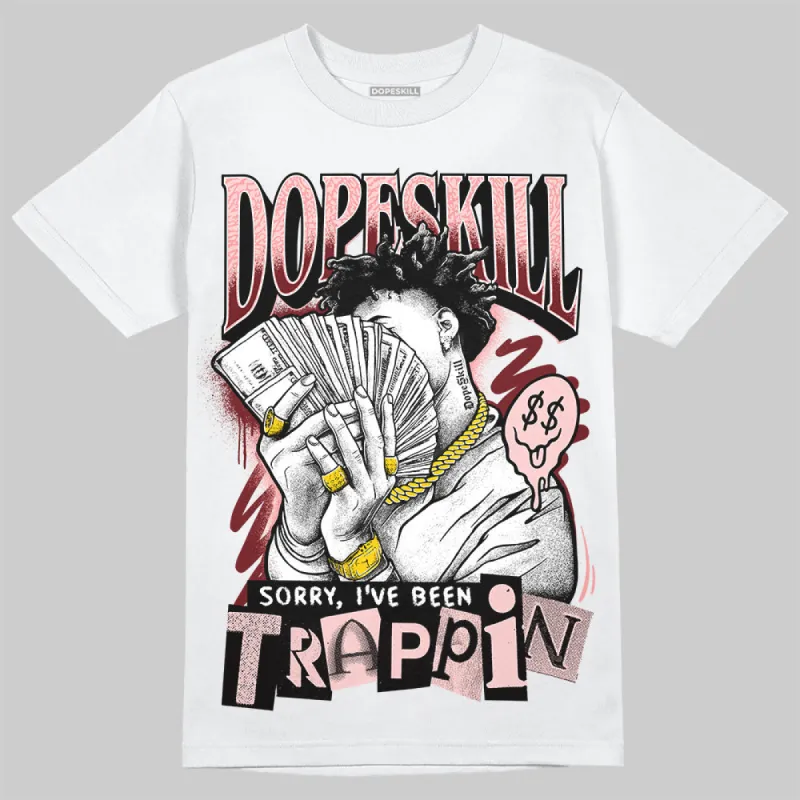 VALENTINE'S Day 3s DopeSkill T-Shirt Sorry I've Been Trappin Graphic sold by DopeSkill