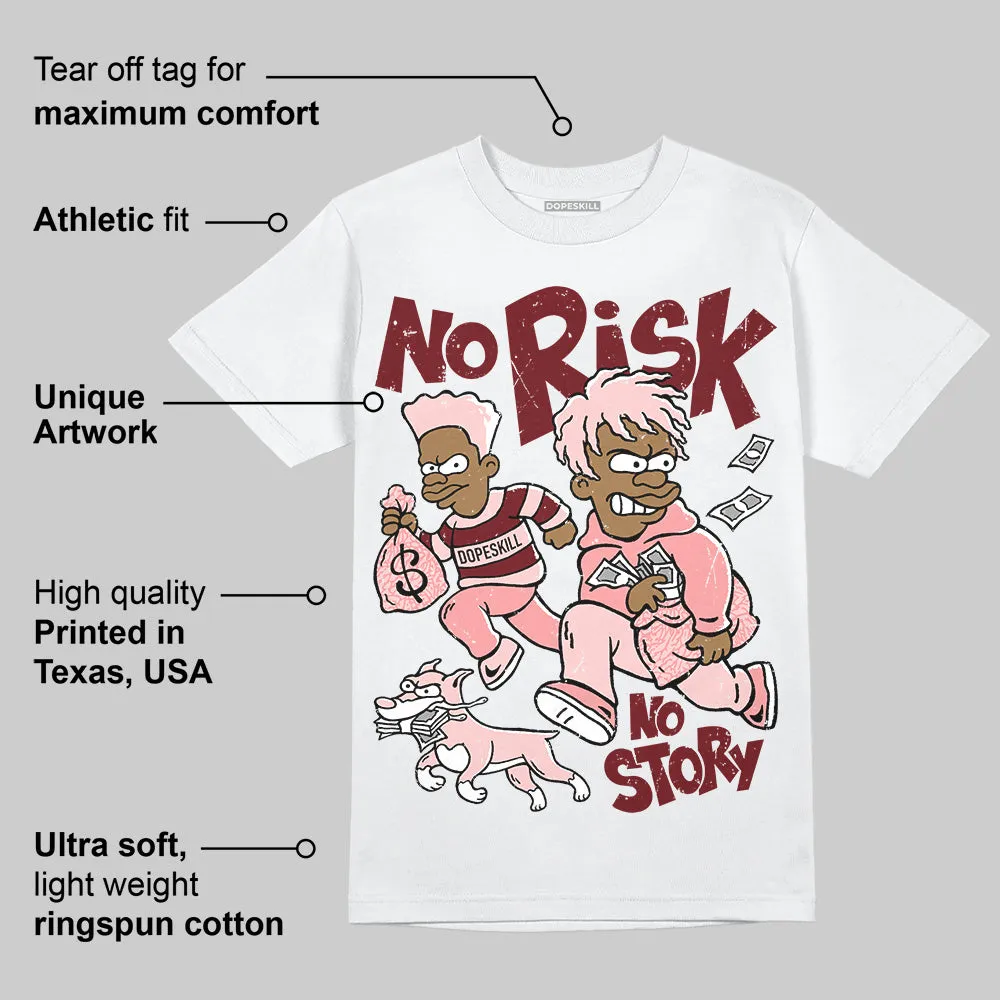 VALENTINE'S Day 3s DopeSkill T-Shirt No Risk No Story Graphic sold by DopeSkill product image thumbnail 3