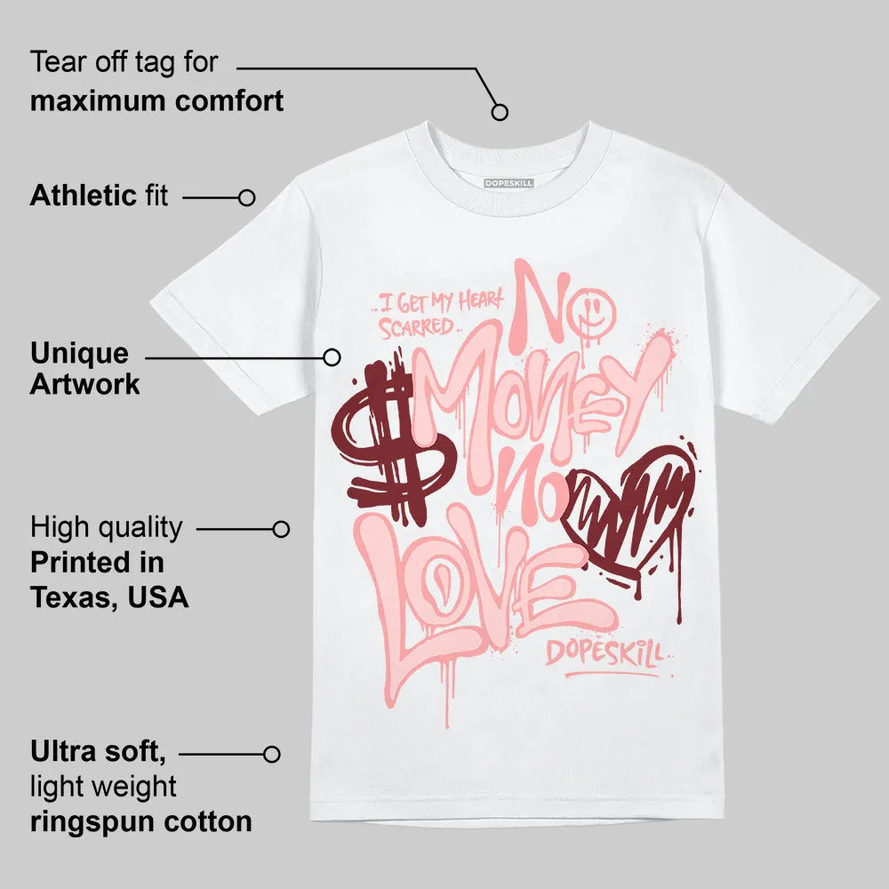 VALENTINE'S Day 3s DopeSkill T-Shirt No Money No Love Typo Graphic sold by DopeSkill product image thumbnail 3