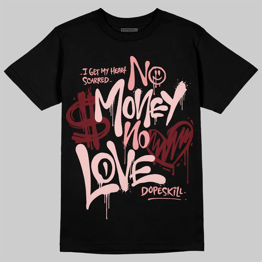 VALENTINE'S Day 3s DopeSkill T-Shirt No Money No Love Typo Graphic sold by DopeSkill product image thumbnail 2