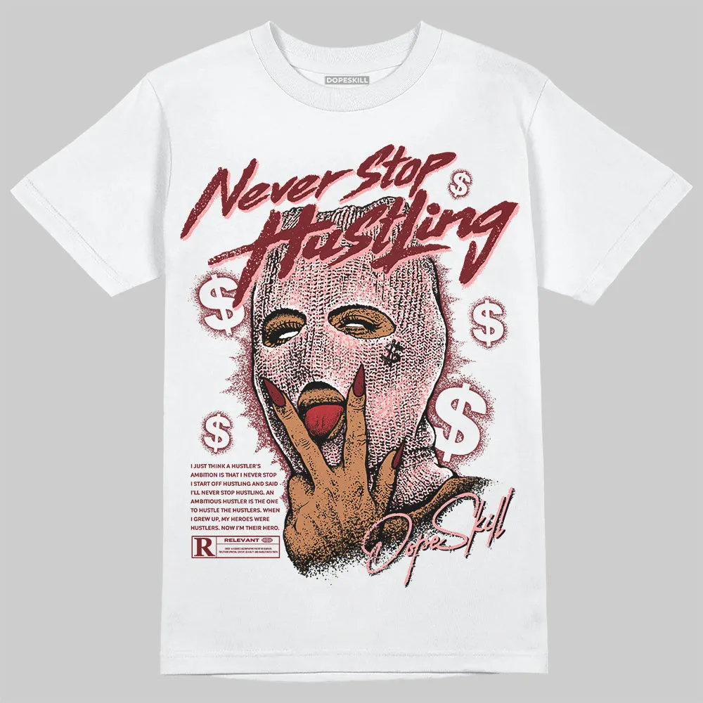 VALENTINE'S Day 3s DopeSkill T-Shirt Never Stop Hustling Graphic sold by DopeSkill