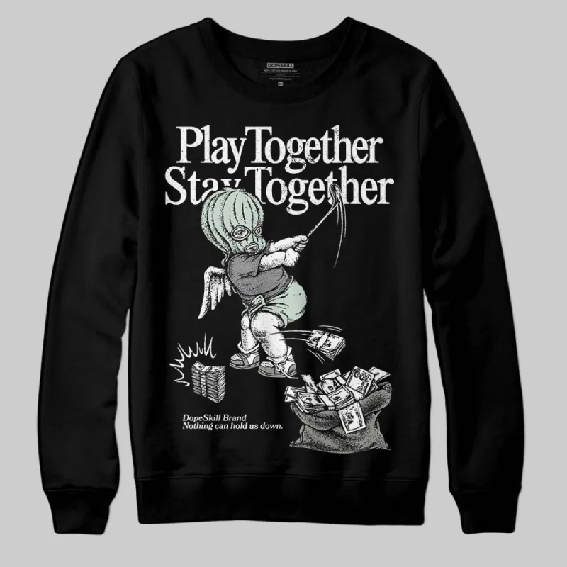 Year Of The Snake 1s DopeSkill Sweatshirt Play together, Stay together Graphic sold by DopeSkill