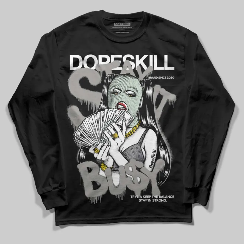 Year Of The Snake 1s DopeSkill Long Sleeve T-Shirt Stay It Busy Graphic sold by DopeSkill