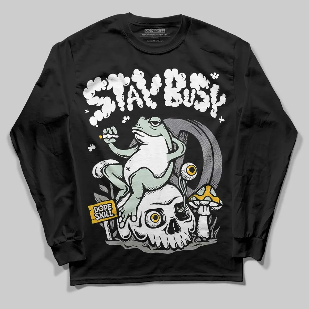 Year Of The Snake 1s DopeSkill Long Sleeve T-Shirt Stay Busy Graphic sold by DopeSkill