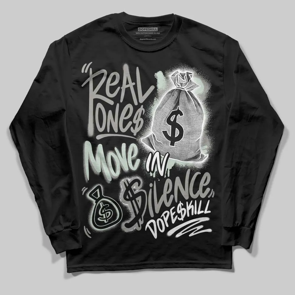 Year Of The Snake 1s DopeSkill Long Sleeve T-Shirt Real Ones Move In Silence Graphic sold by DopeSkill