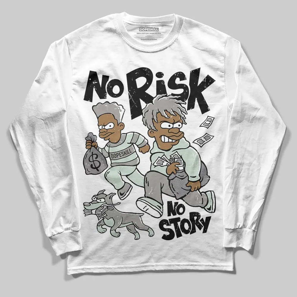 Year Of The Snake 1s DopeSkill Long Sleeve T-Shirt No Risk No Story Graphic sold by DopeSkill product image thumbnail 2