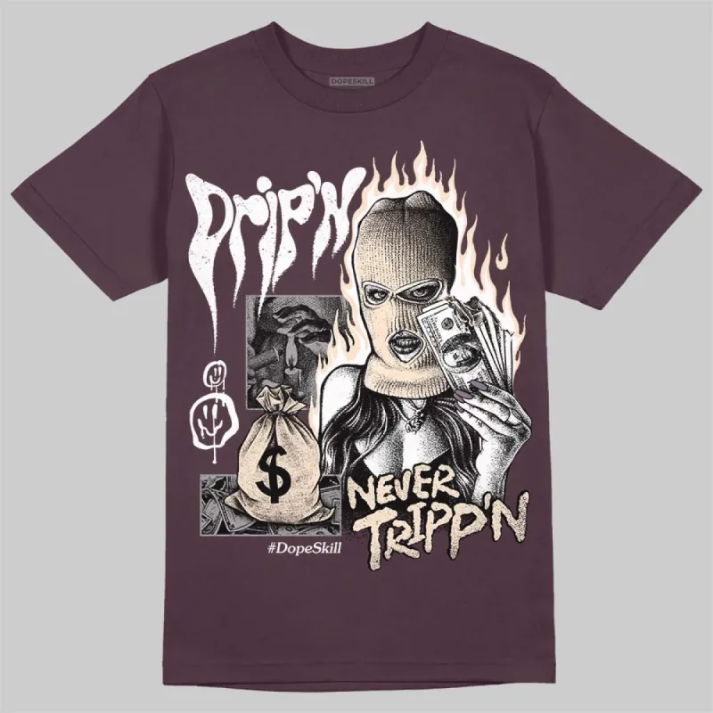 Violet Ore 3s DopeSkill Brown Savana T-shirt Drip'n Never Tripp'n Graphic sold by DopeSkill