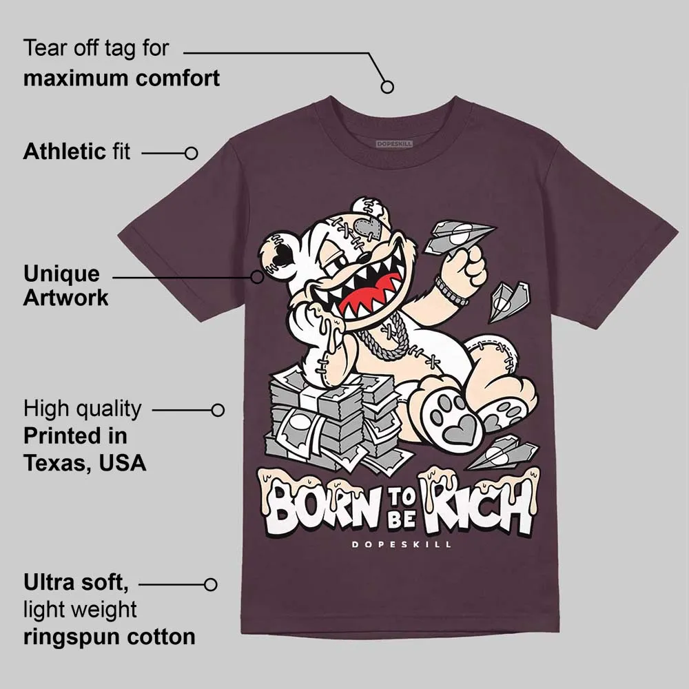 Violet Ore 3s DopeSkill Brown Savana T-shirt Born To Be Rich Graphic sold by DopeSkill product image thumbnail 2