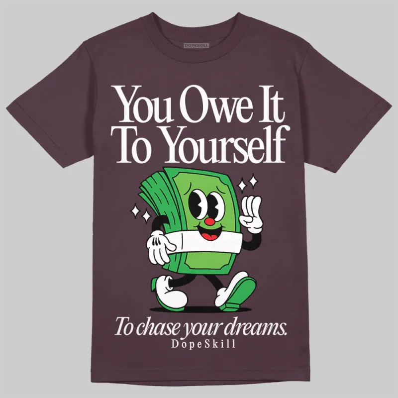 Violet Ore 3s DopeSkill Brown Savana T-shirt Owe It To Yourself Graphic sold by DopeSkill