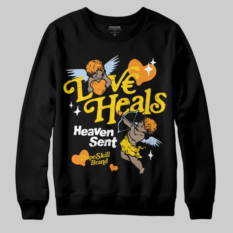 Yellow Ochre 6s DopeSkill Sweatshirt New Love Heals Graphic sold by DopeSkill