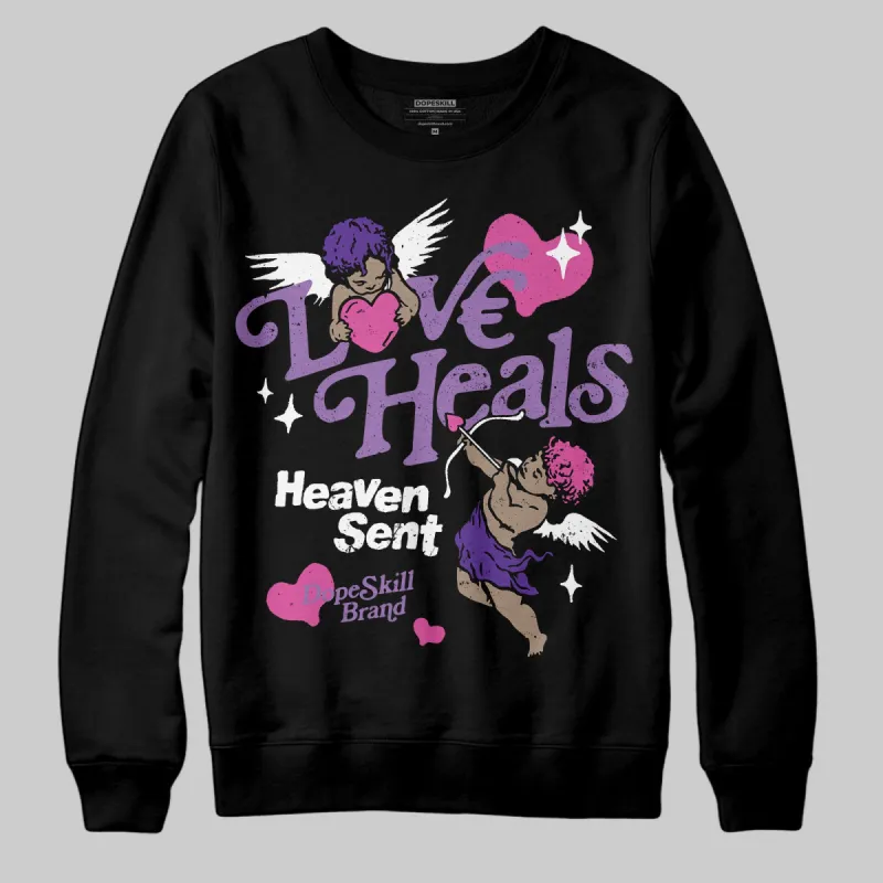 PURPLE Collection DopeSkill Sweatshirt New Love Heals Graphic sold by DopeSkill
