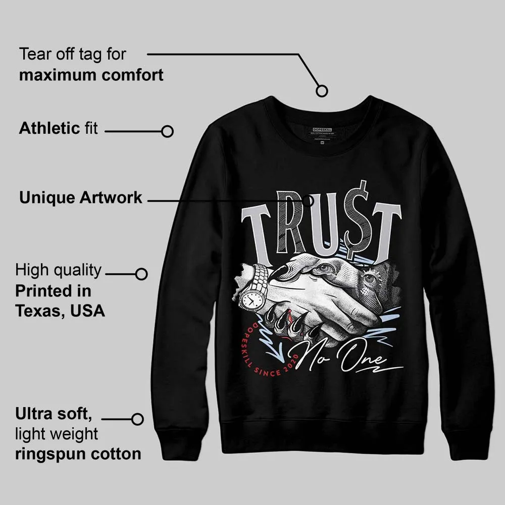 Black Metallic Reimagined 5s DopeSkill Sweatshirt Trust No One Graphic sold by DopeSkill product image thumbnail 3