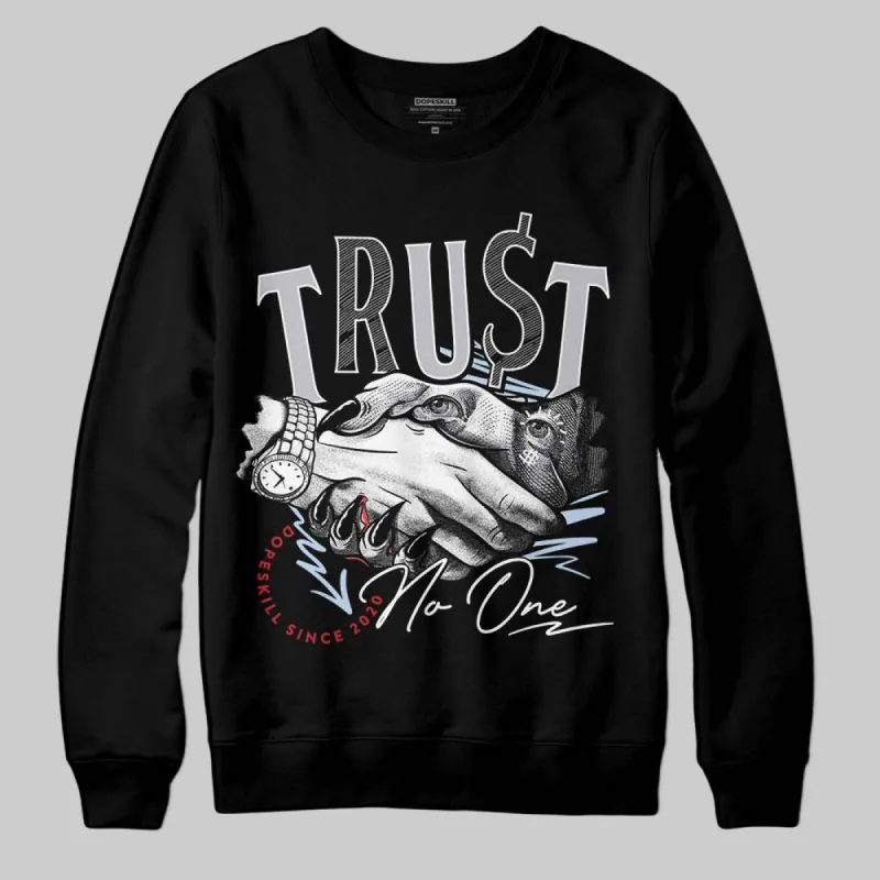 Black Metallic Reimagined 5s DopeSkill Sweatshirt Trust No One Graphic sold by DopeSkill