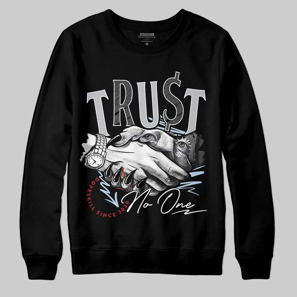 Black Metallic Reimagined 5s DopeSkill Sweatshirt Trust No One Graphic sold by DopeSkill