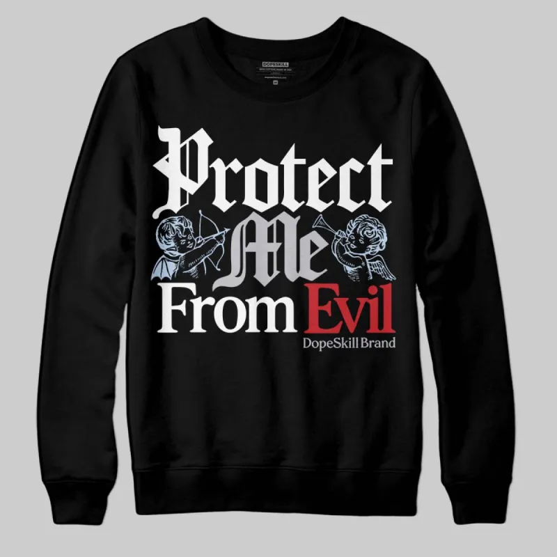 Black Metallic Reimagined 5s DopeSkill Sweatshirt Protect Me From Evil Graphic sold by DopeSkill
