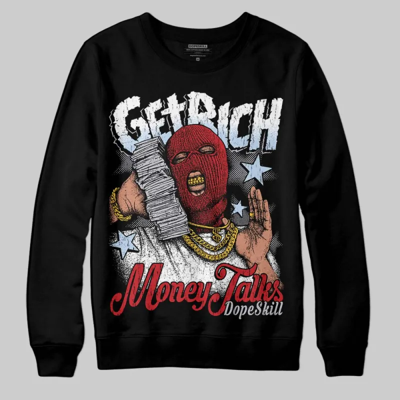 Black Metallic Reimagined 5s DopeSkill Sweatshirt Get Rich Graphic sold by DopeSkill